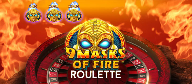 9 Masks of Fire Roulette